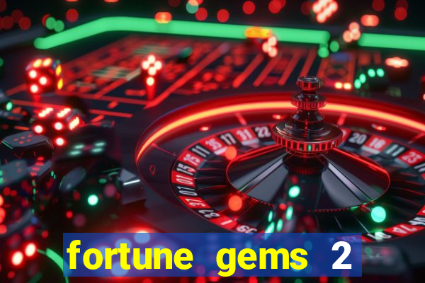 fortune gems 2 jili demo